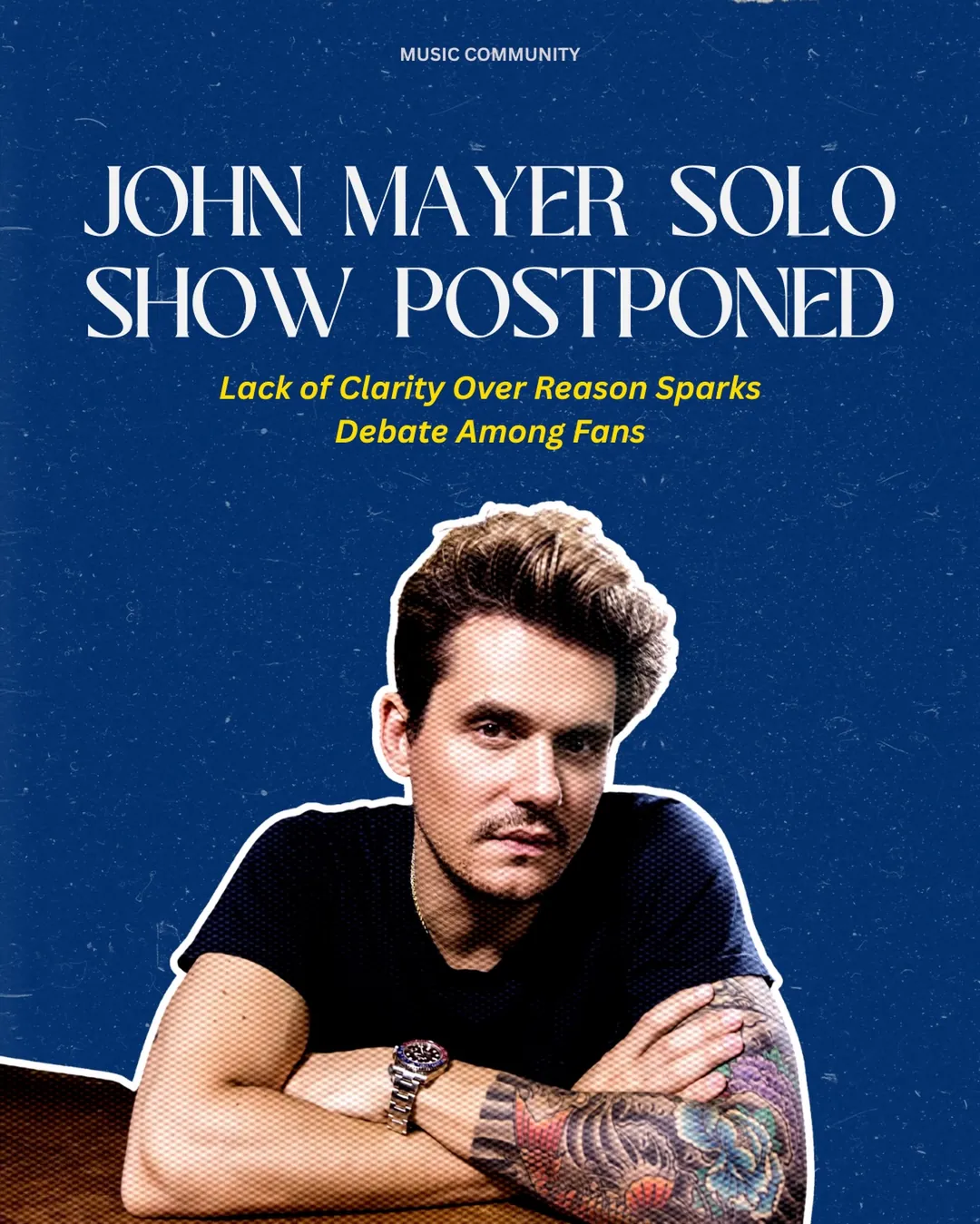 Music Community post: John Mayer