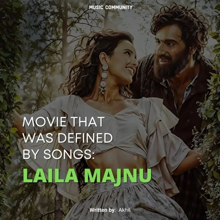 Music Community post: Laila Majnu