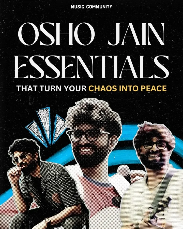 Music Community post: Osho Jain